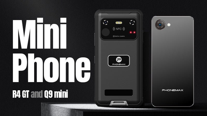Phonemax R4 GT and Q9 Mini compact phones shown from front and rear