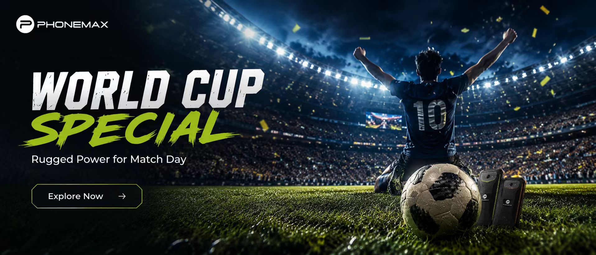 Phonemax World Cup Special graphic showing a rugged phone beside a football stadium scene
